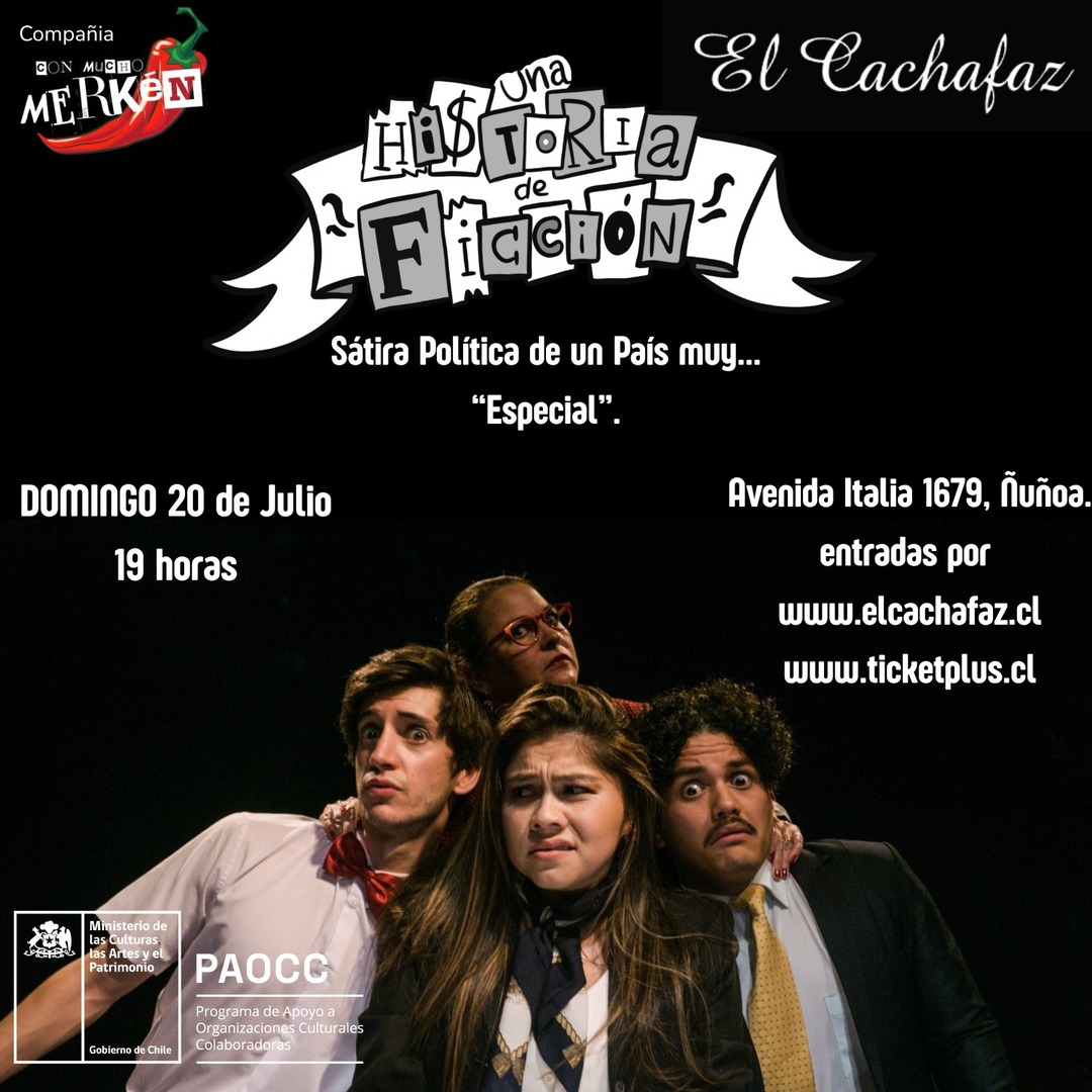 Ciclo de Teatro- Una historia de Ficción- Domigo 20 Julio- 19hrs