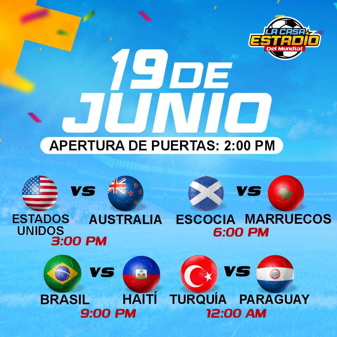 LA CASA ESTADIO DEL MUNDIAL - Estados Unidos vs Australia & Escocia vs Marruecos & Brasil vs Haití & Turquía vs Paraguay