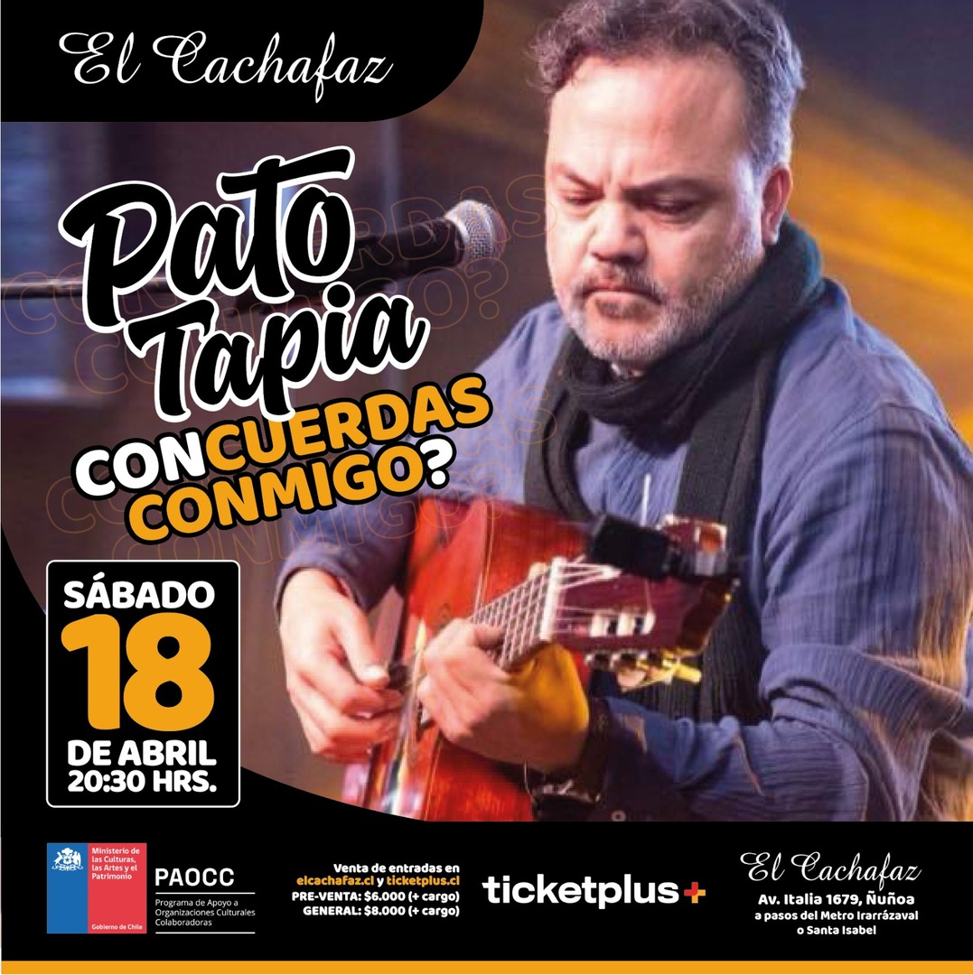 Ciclo de Música-Patricio Tapia-Sábado 18 Abril 20:30hrs