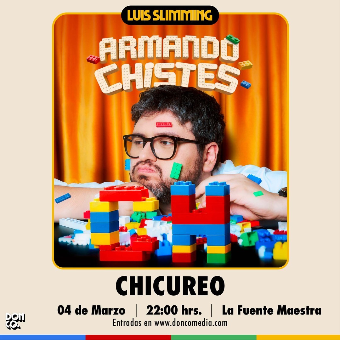 Luis Slimming / Chicureo / La Fuente Maestra / 4 de Marzo / 22:00 hrs