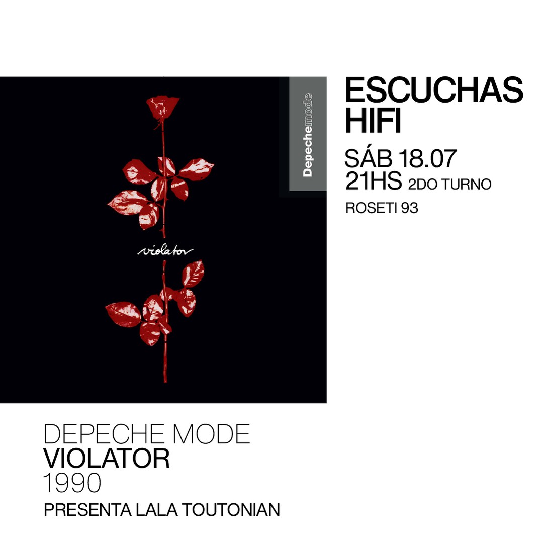 Escuchas HiFI - Depeche mode - Violator (1990) 2do Turno - presenta: Lala Toutonian 