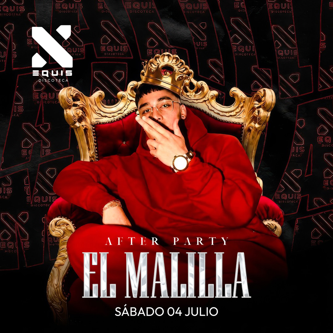 El Malilla After Party