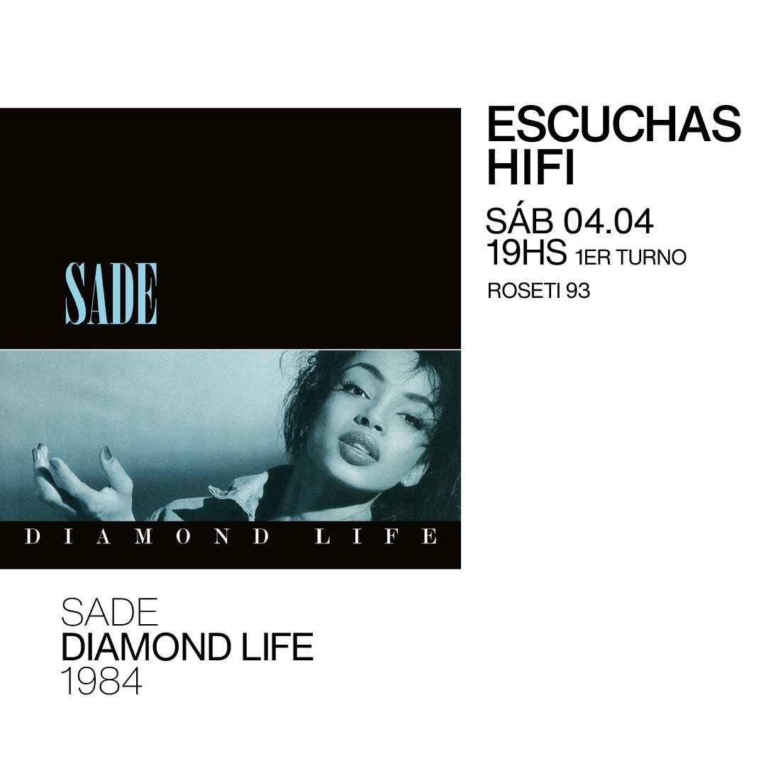Escuchas HiFI / Diamond Life - Sade (1984)