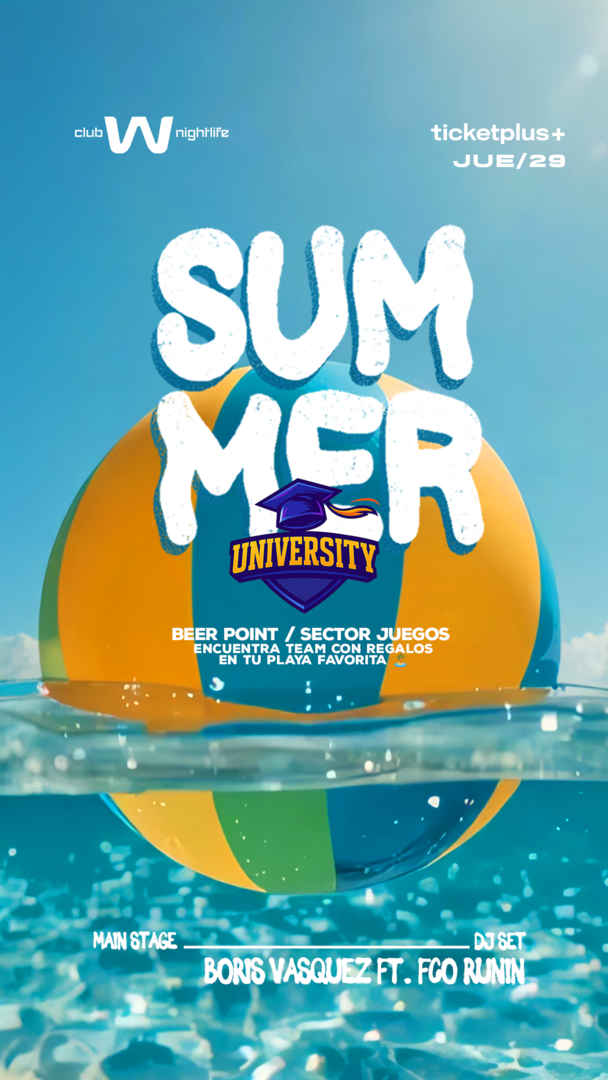Summer University x TheEvents Jueves 29 ☀️ / Club W
