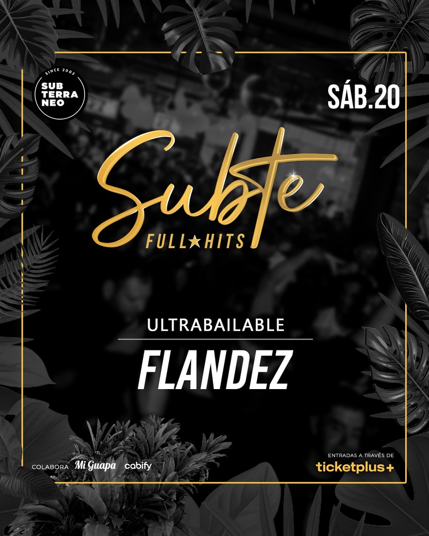 SUBTE FULL HITS Ultrabailables 🎵 SÁBADO 20 DICIEMBRE ★ Club Subterráneo (+23)