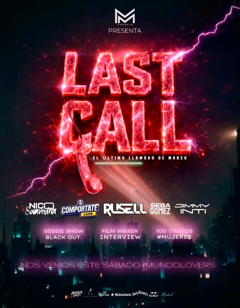 MUNDO ESPACIO presenta LAST CALL 
