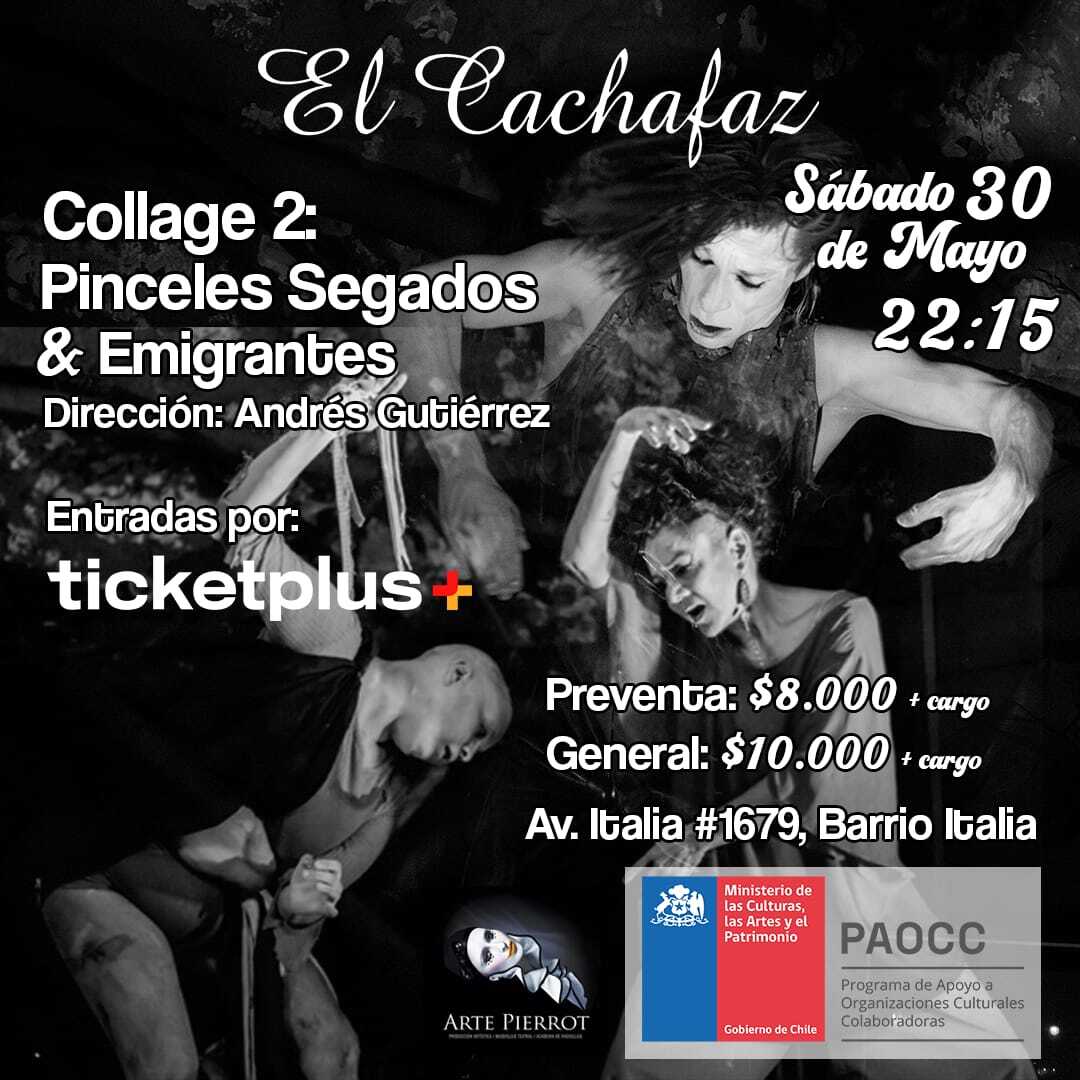 Ciclo de Danza-Collage 2: Pinceles Segados-30 Mayo 22:15 hrs