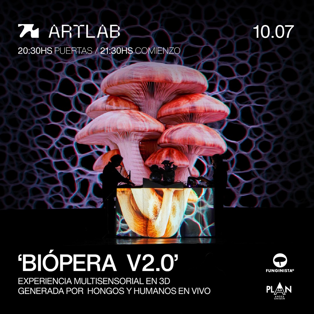 Artlab | 'BIÓPERA V2.0' - Experiencia Multisensorial en 3D generada por Hongos y Humanos en Vivo - 1RA FUNCIÓN