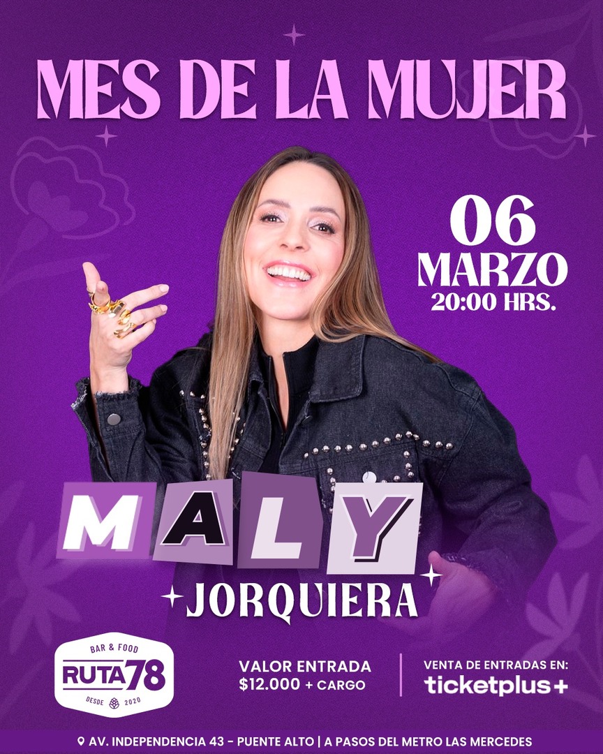 Stand Up Comedy - Mes de la Mujer - Maly Jorquera