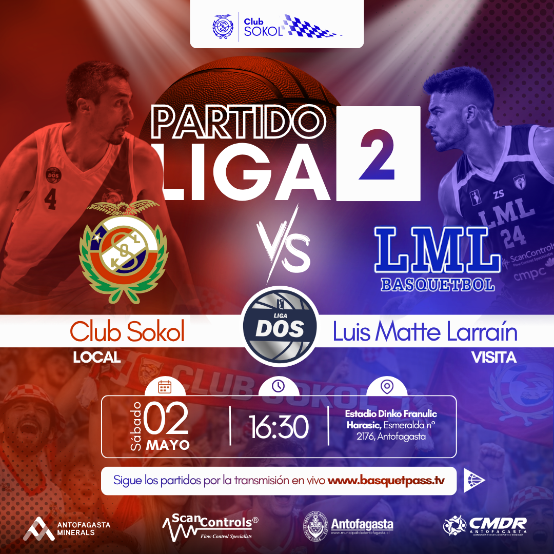 LIGA DOS SOKOL ANTOFAGASTA VS LUIS MATTE LARRAÍN