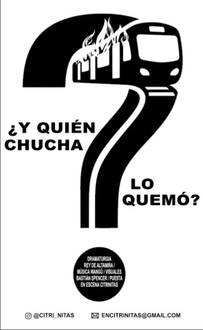 ¿Y quién chucha lo quemó?