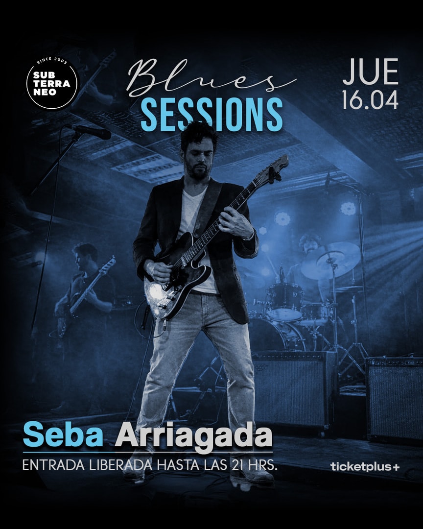 BLUES SESSIONS 🎵 JUEVES 16 ABRIL ★ Club Subterráneo 