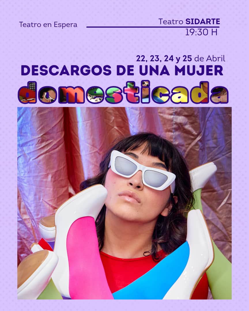 Descargos de una mujer domesticada - Teatro En Espera 