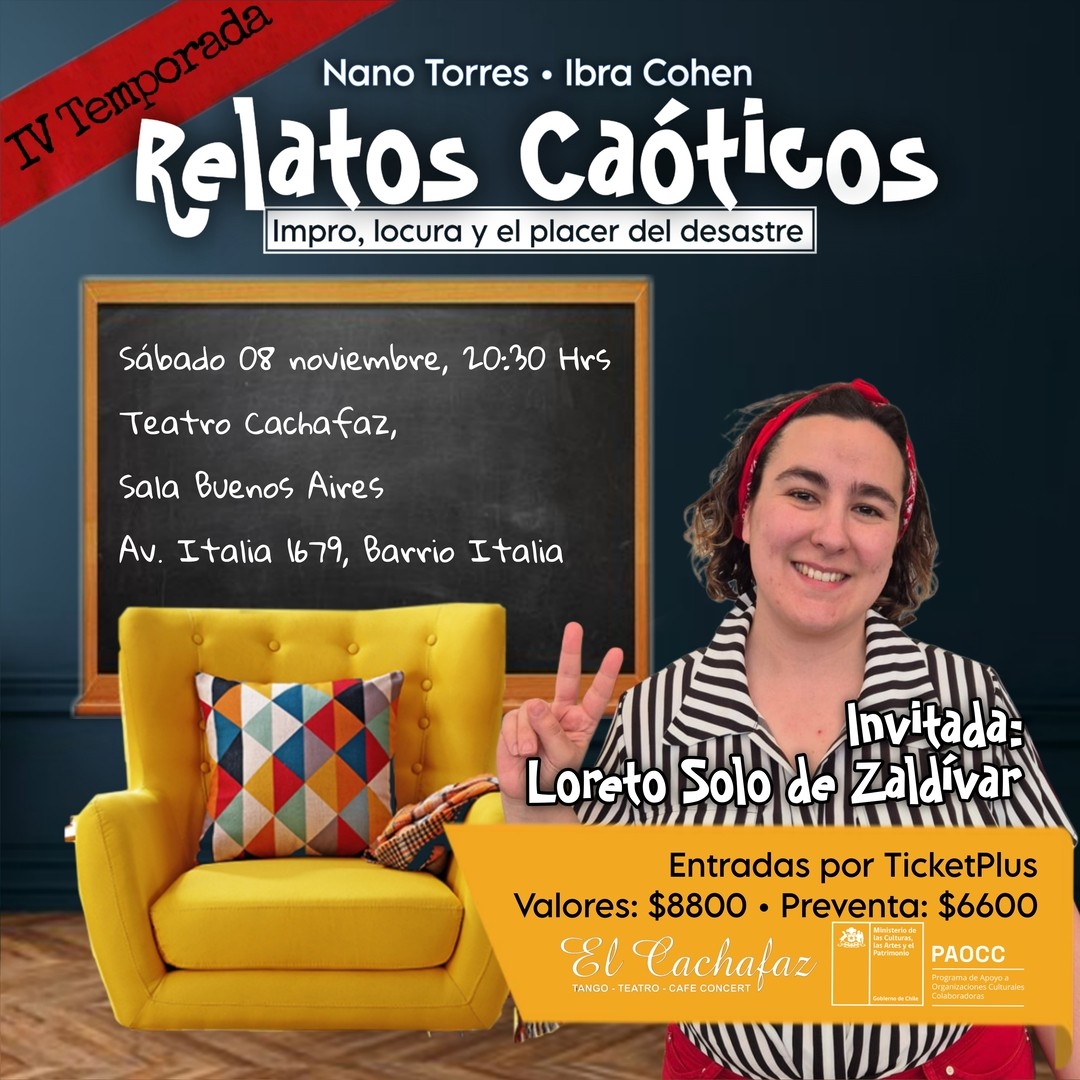 Show de Impro- Relatos Caoticos- Sabado 8 Noviembre 20:30 hrs