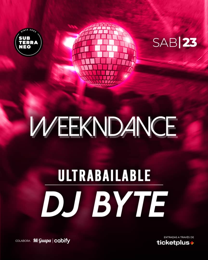 WEEKNDANCE Ultrabailable 🎵 SÁBADO 23 MAYO ★ Club Subterráneo (+23)