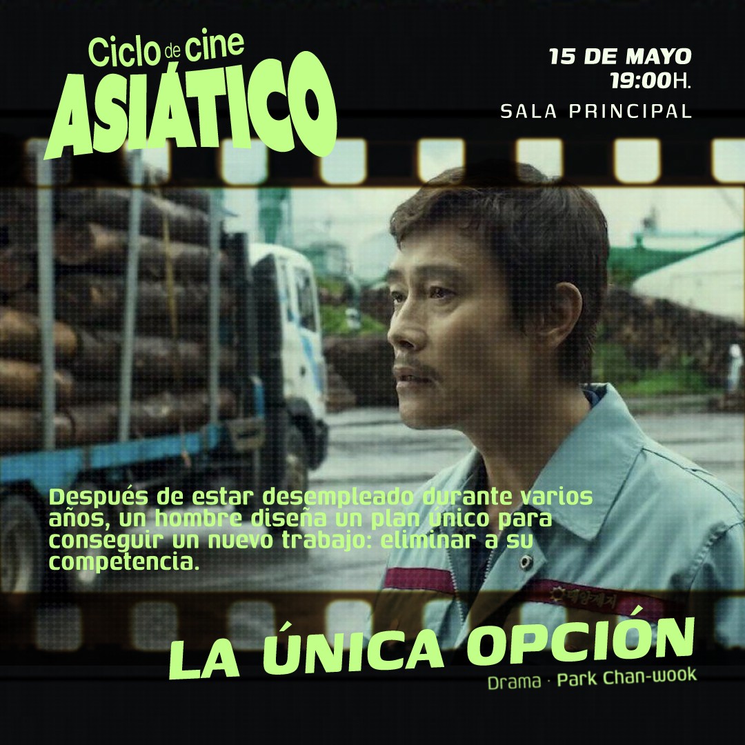 La única opción - Ciclo de Cine Asiático