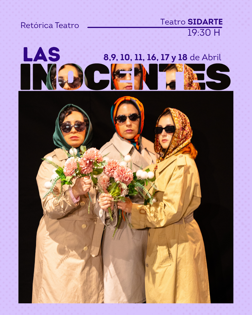 LAS INOCENTES - RETÓRICA TEATRO