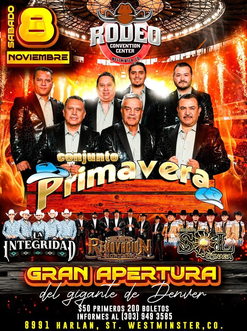 Conjunto Primavera-La Integridad Nortena--Conjuto Renovacion Nortena-Conjunto Sol de Ojinaga-Rodeo Convention Center