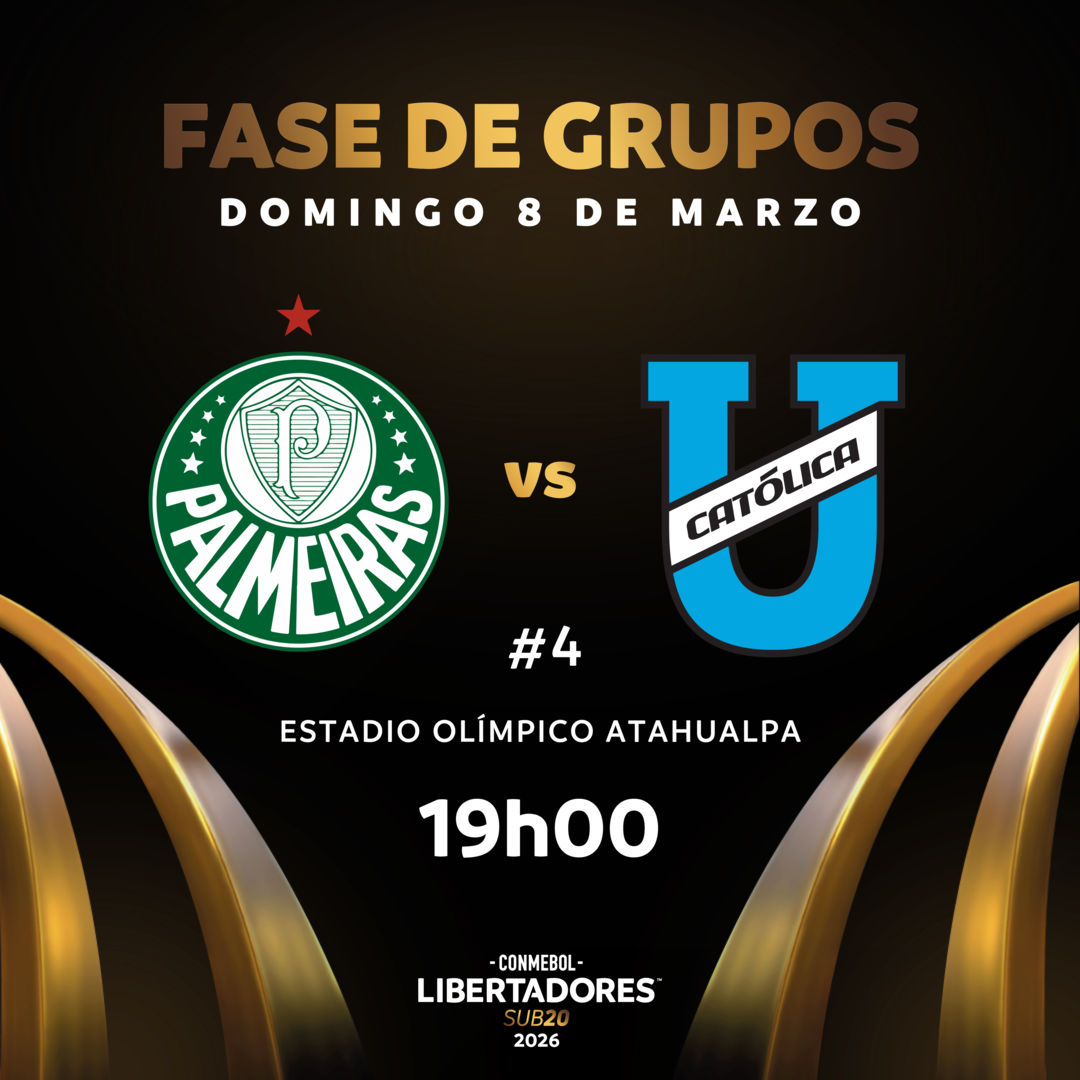 #4 Palmeiras (Bra) vs Univ. Católica (Ecu) / CONMEBOL Libertadores sub20 2026™ / Fase de Grupos