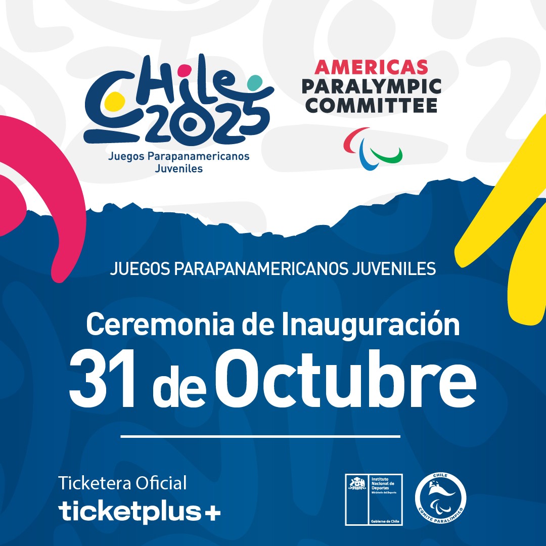 Ceremonia de Inauguración Juegos Parapanamericanos Juveniles Chile 2025