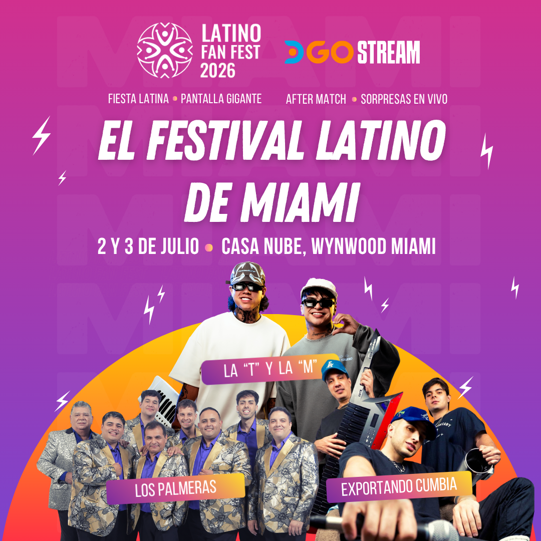 Latino Fan Fest Julio 2 & Julio 3 2026