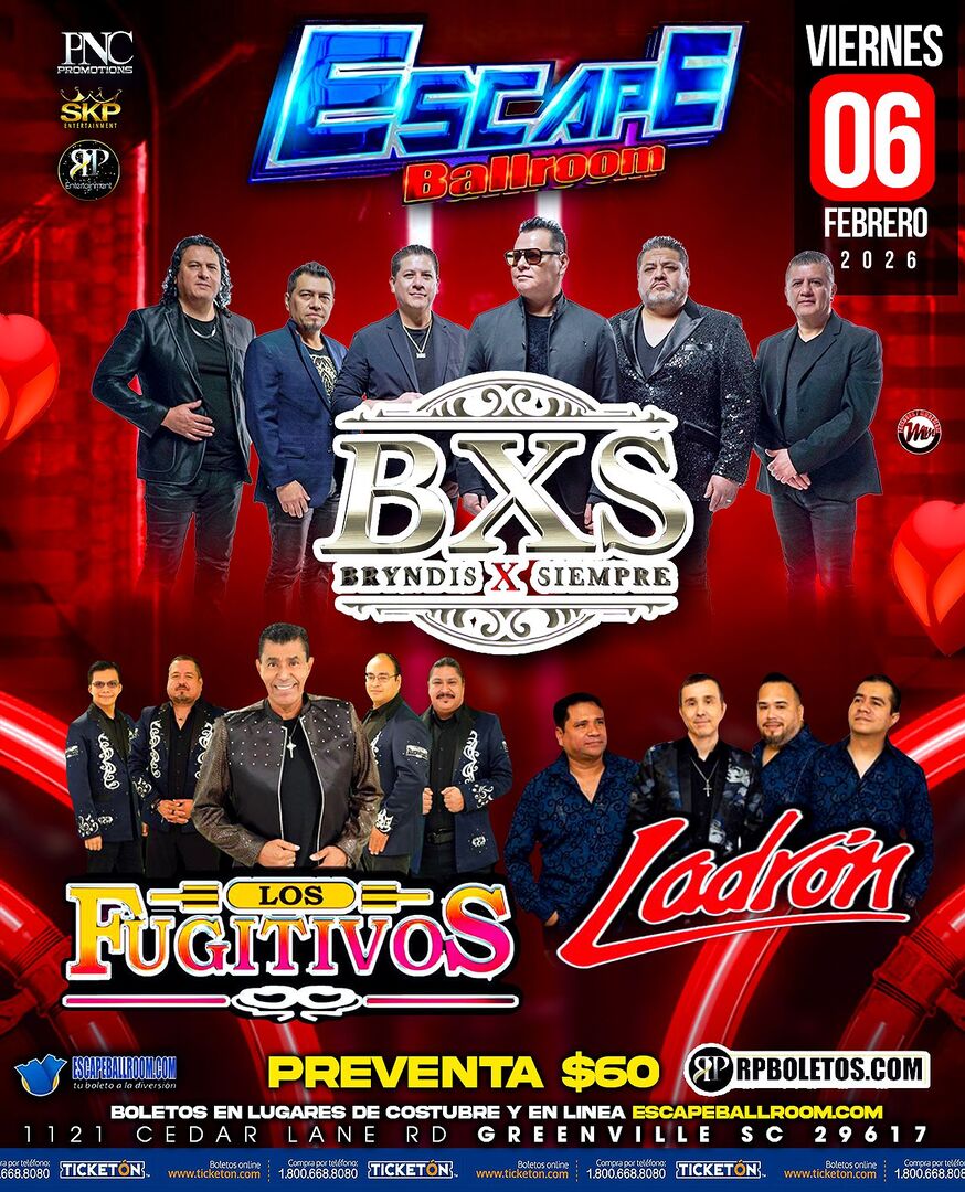 BXS-LADRON-FUGITIVOS-ESCAPE BALL ROOM-GREENVILLE SC