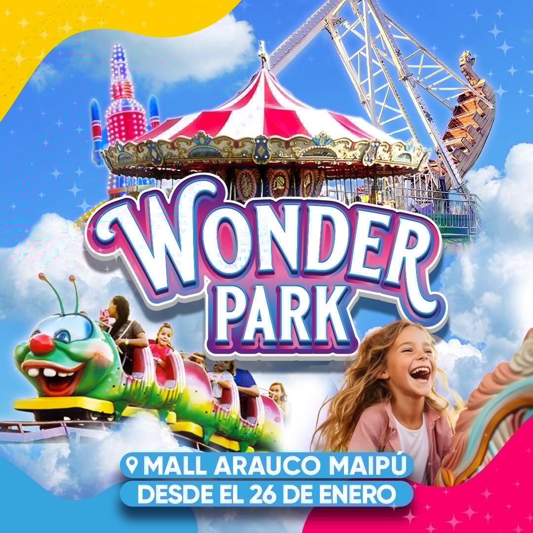 Wonder Park Maipú 2026 Extensión por Éxito