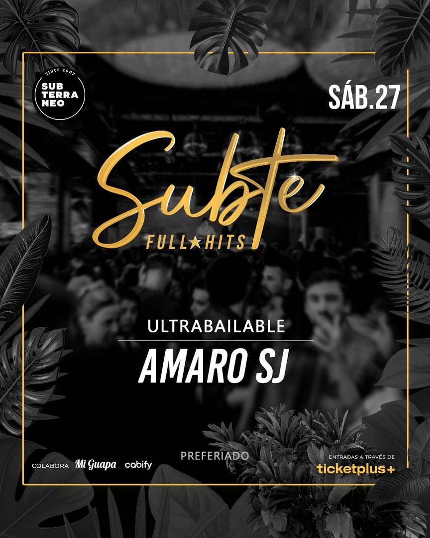 SUBTE FULL HITS Ultrabailables 🎵 SÁBADO 27 DICIEMBRE ★ Club Subterráneo (+23)