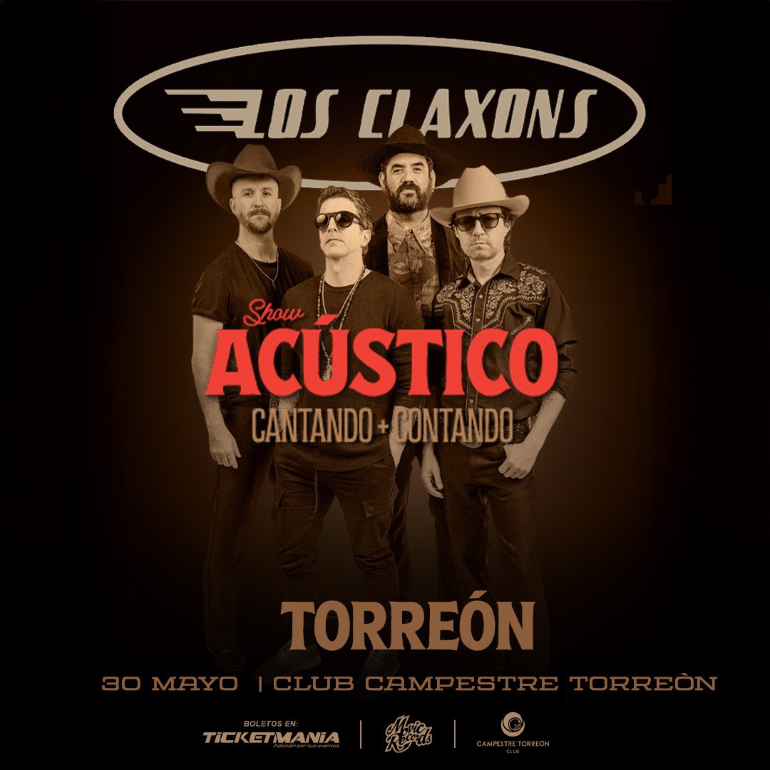 Los Claxons en Torreon