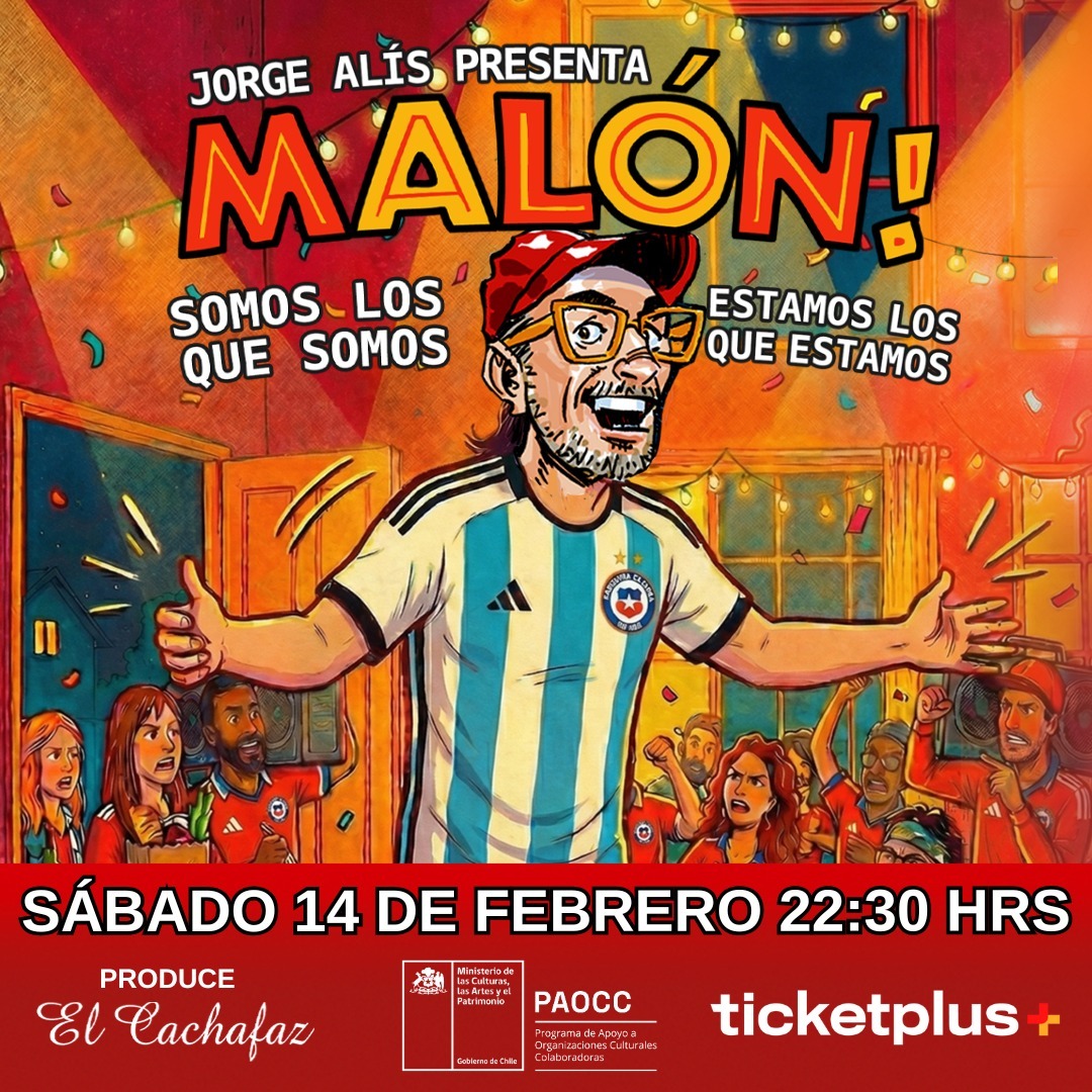 Jorge Alís-MALON- Sabado 14 Febrero 22:30 hrs