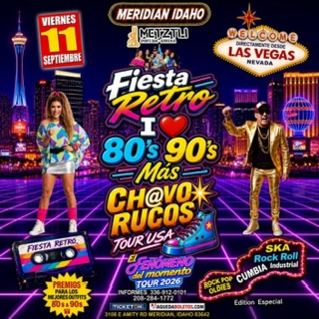 Fiesta Retro 80's 90's Chavo Rucos Tour USA-Metztli Spor Bar