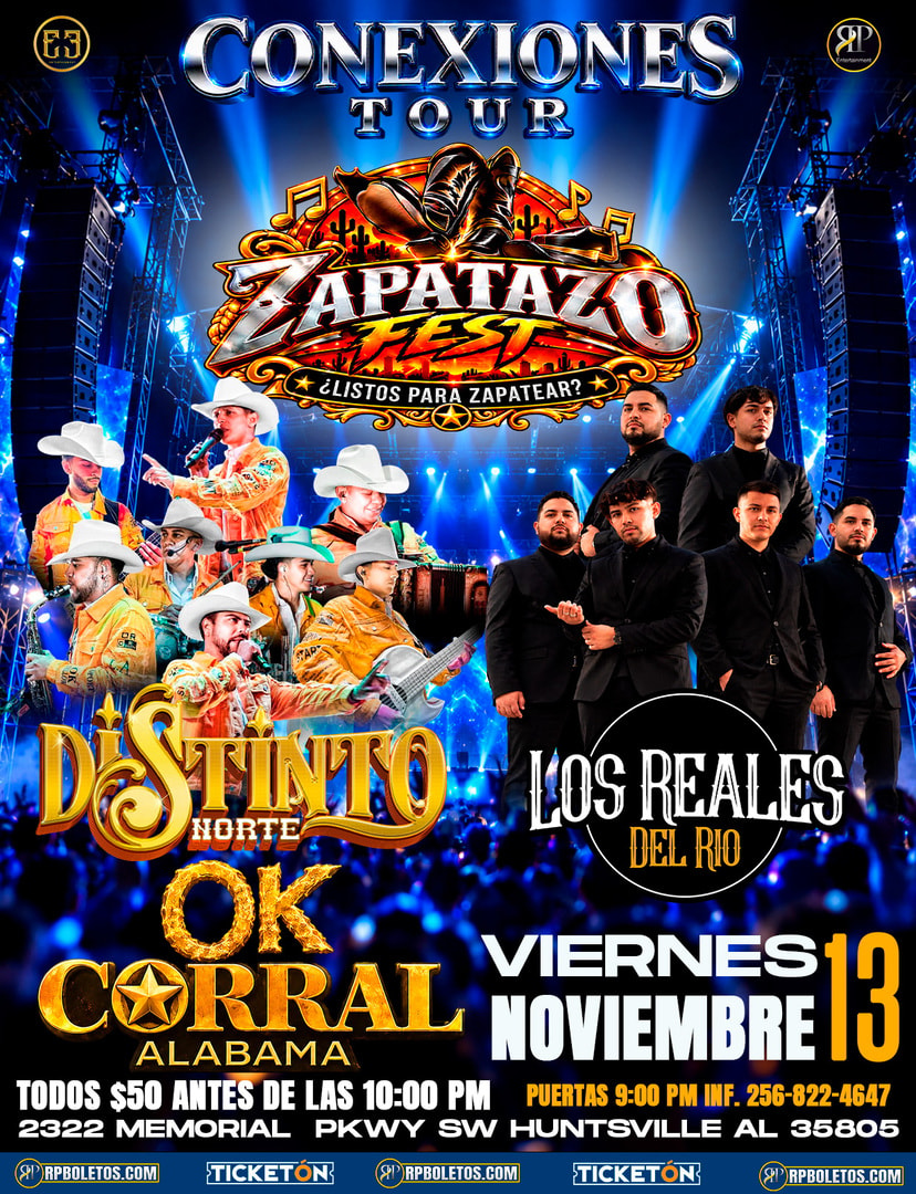 Distinto Norte-Los Reales del Rio-OK CORRAL-Huntsville Alabama