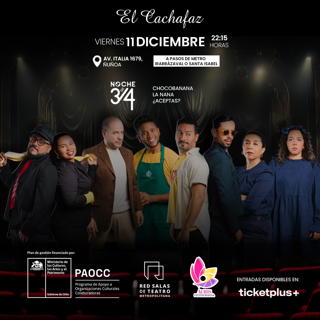 Ciclo de teatro-Noche 3/4-Sábado 11 Diciembre 22:15 hrs