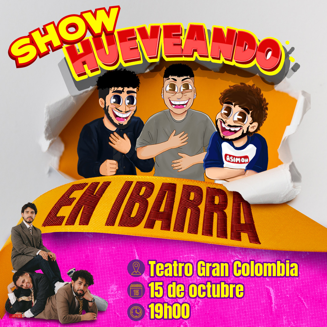 Show Hueveando