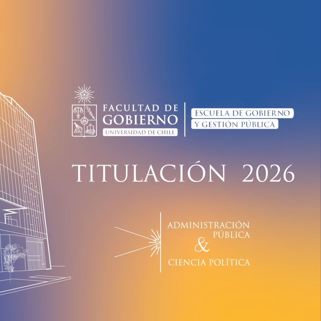 Ceremonia de Titulación – Facultad de Gobierno