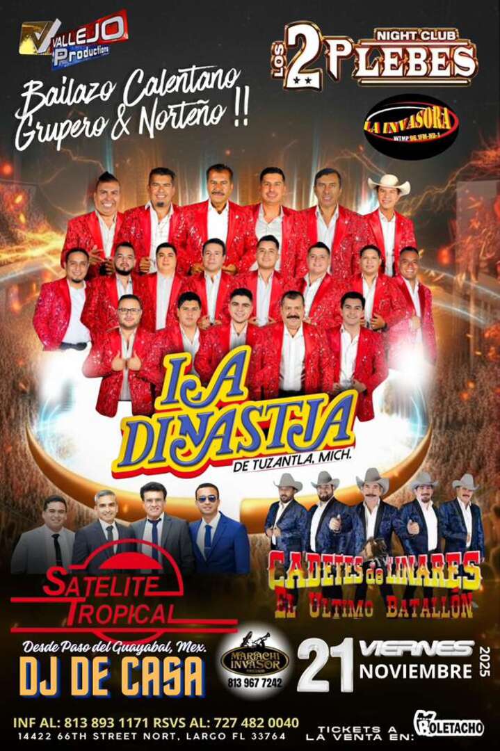 La Dinastia-Cadetes de Linares Ultimo Batallon-Satelite Tropical-Los 2 Plebes Nightclub