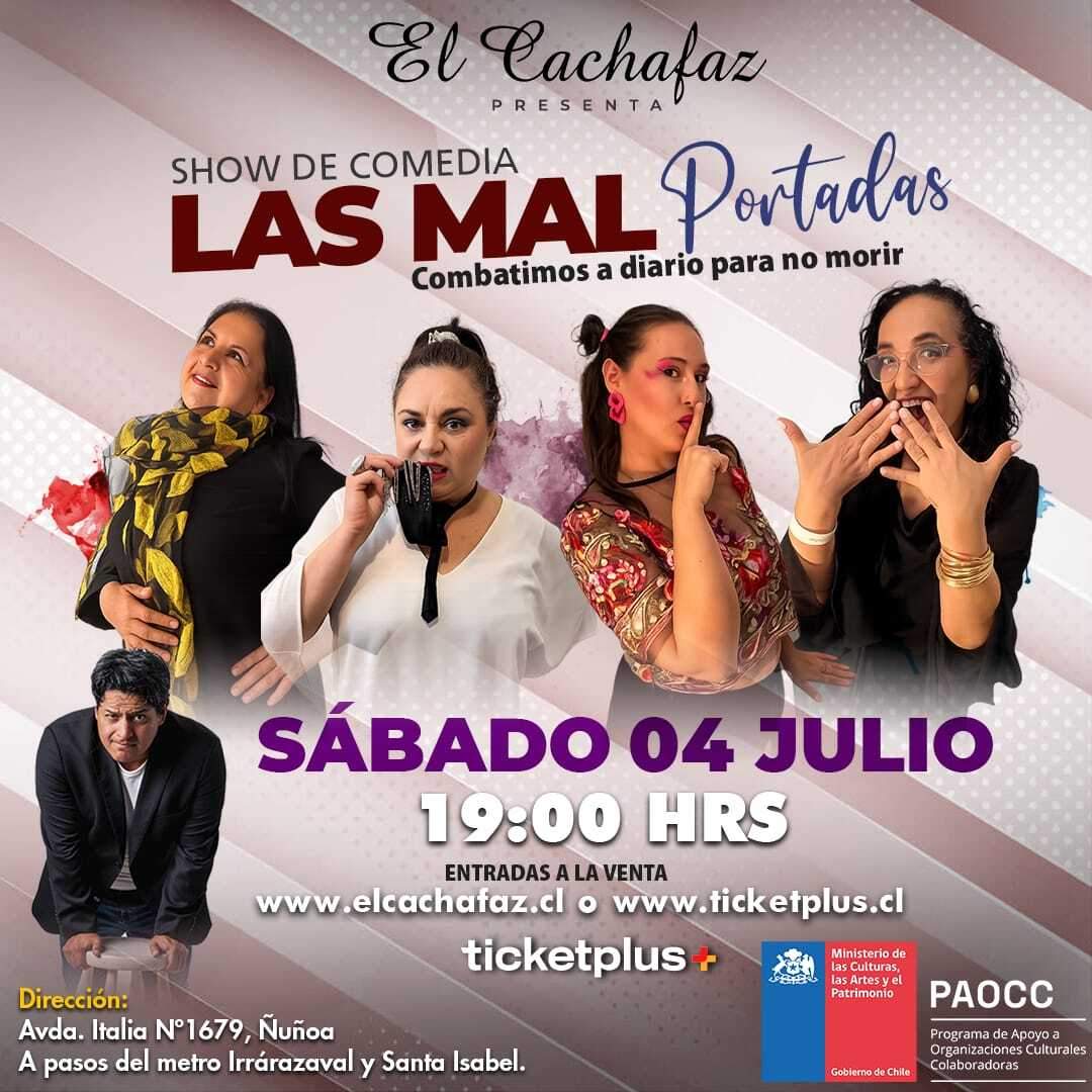 Show de Stand Up-Mal portadas-Sabado 4 Julio a las 19 hrs