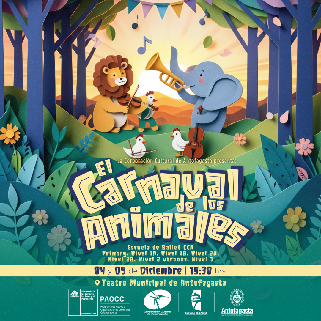 El Carnaval de los Animales - Antofagasta - Escuela de Ballet CCA