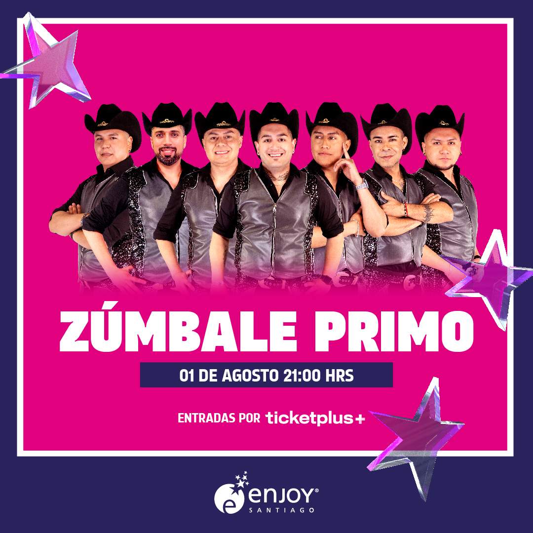 Zúmbale Primo en Enjoy Santiago