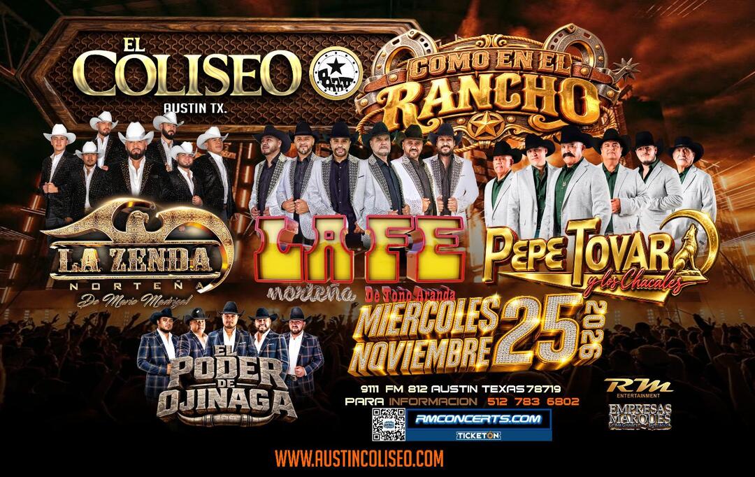 La Zenda Norteña-La Fe Nortena de Tono Aranda-Pepe Tovar y Los Chacales-El Poder de Ojinaga-El Coliseo