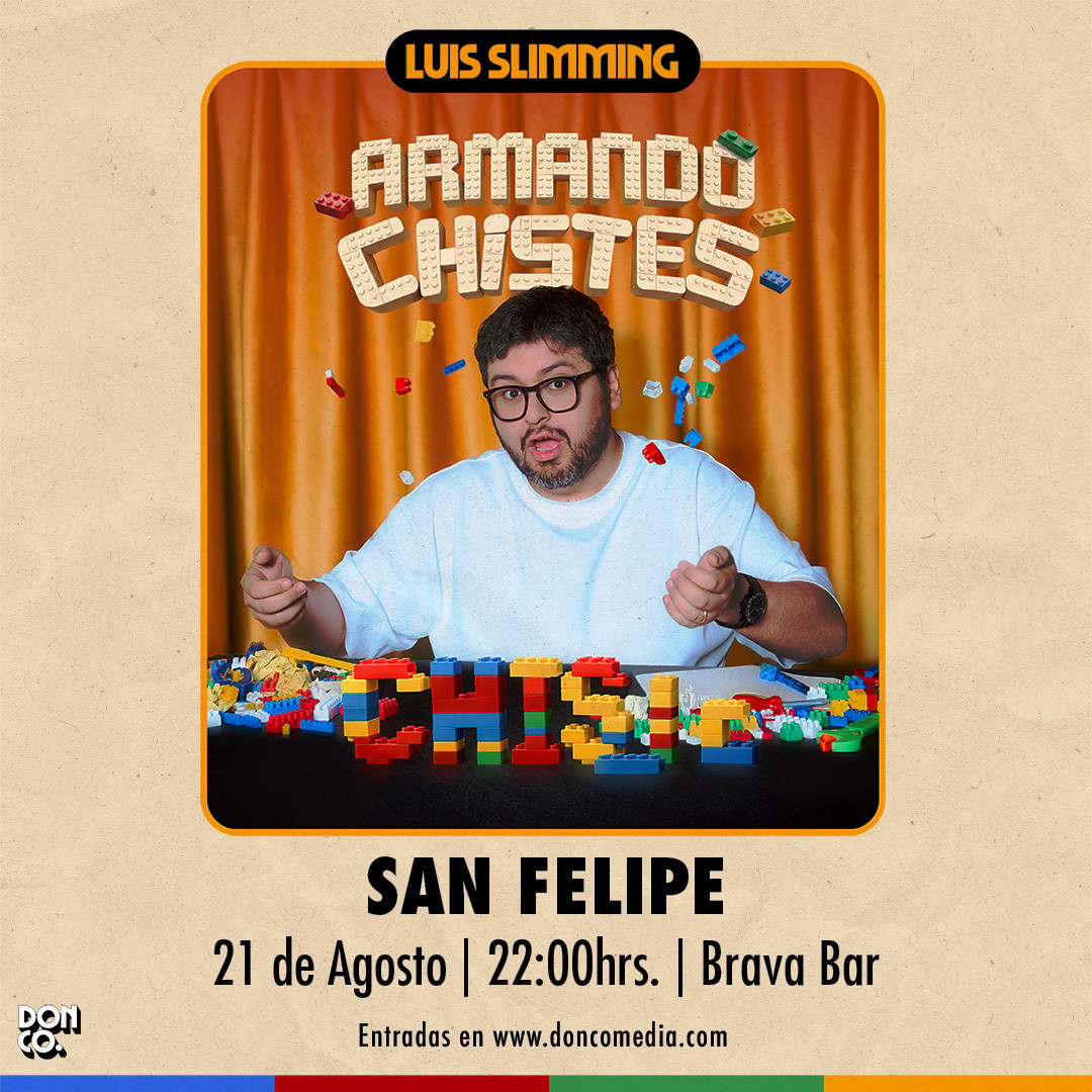 Luis Slimming / San Felipe / Brava Bar / 21 de Agosto / 22:00 hrs.