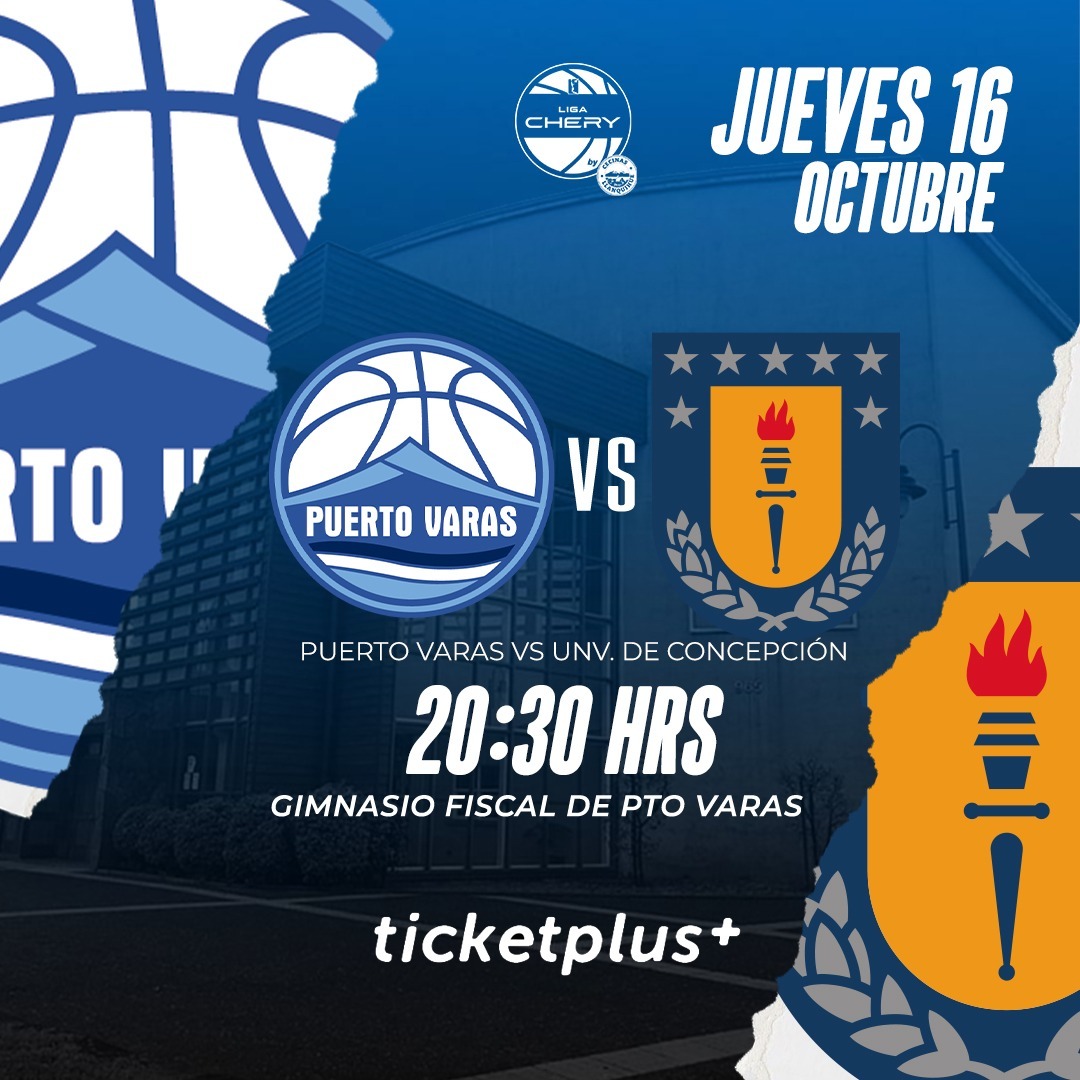 Puerto Varas vs UDEC / LNB / Liga Chery By Cecinas Llanquihue