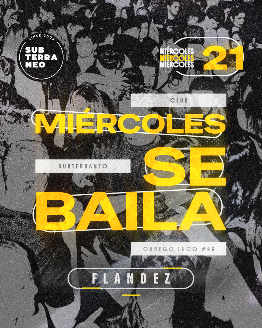 MIÉRCOLES SE BAILA 🎵 MIÉRCOLES 21 OCTUBRE ★ Club Subterráneo (+21)