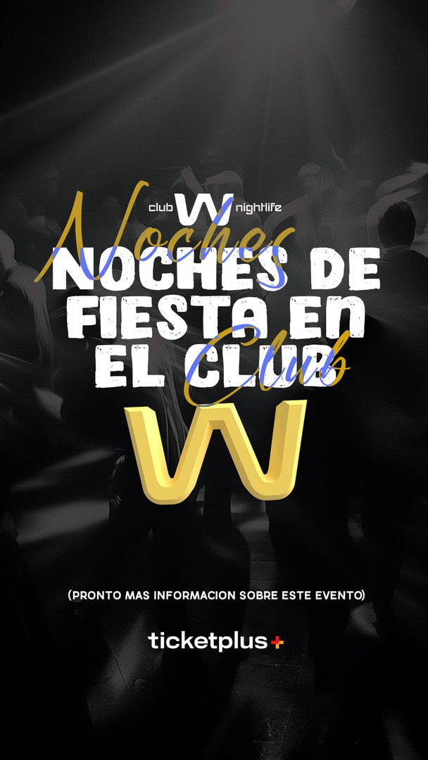 SÁBADO 29 AGOSTO / CLUB W 💃