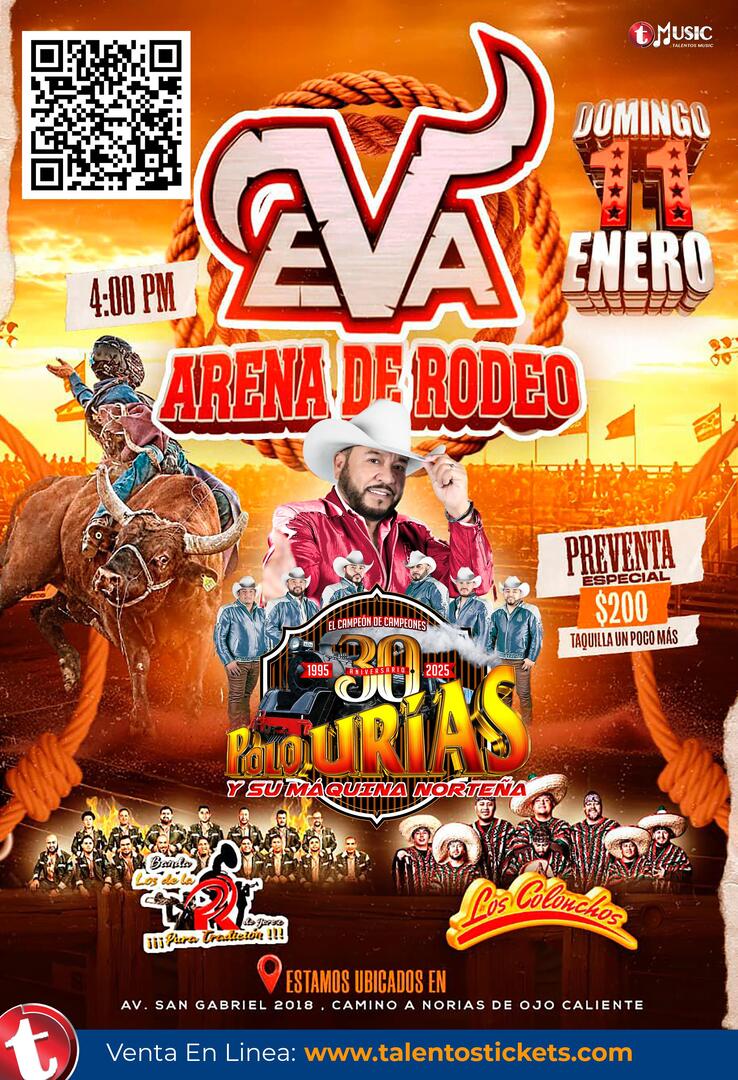 Polo Urias y La Maquina Norteña en Arena de Rodeo EVA