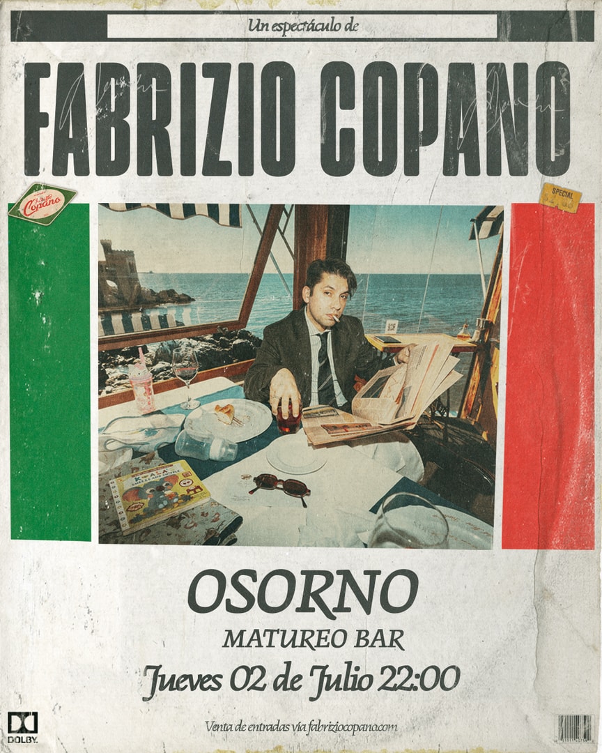 FABRIZIO COPANO / OSORNO / MATUREO BAR / 2 DE JULIO / 22:00 HRS