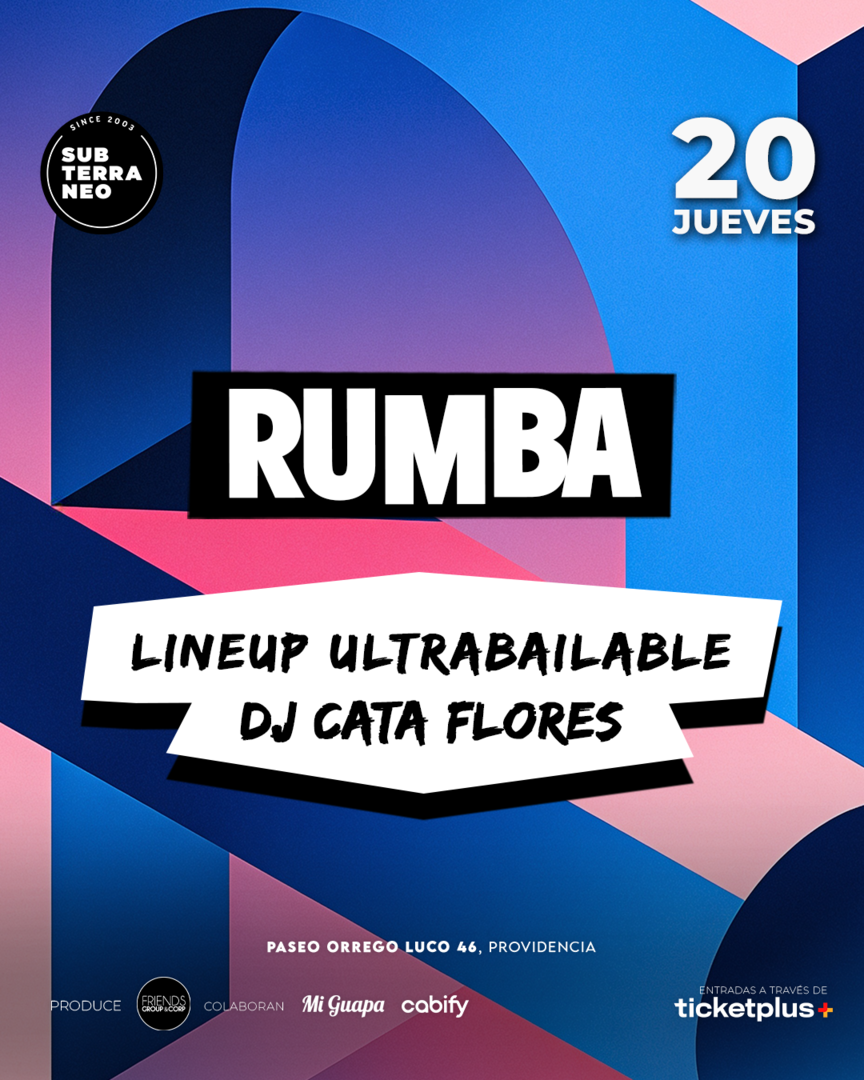 RUMBA Full Ultrabailable ★ JUEVES 20 AGOSTO ★ Club Subterráneo (+21M & +23H)