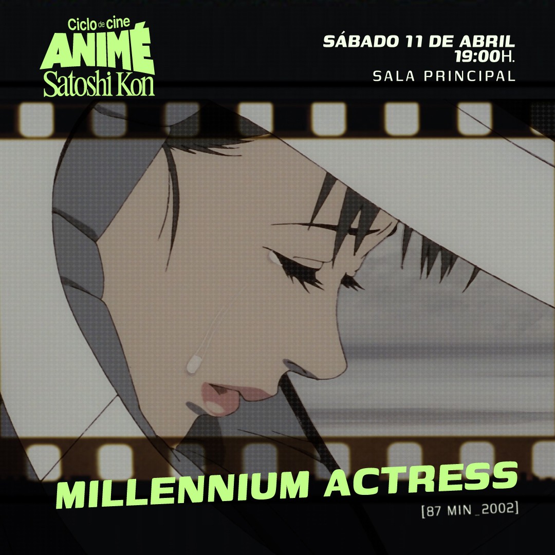 Millennium Actress - Ciclo de Animé Satoshi Kon