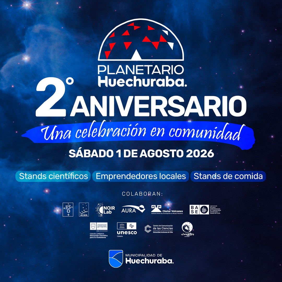 2° ANIVERSARIO PLANETARIO HUECHURABA