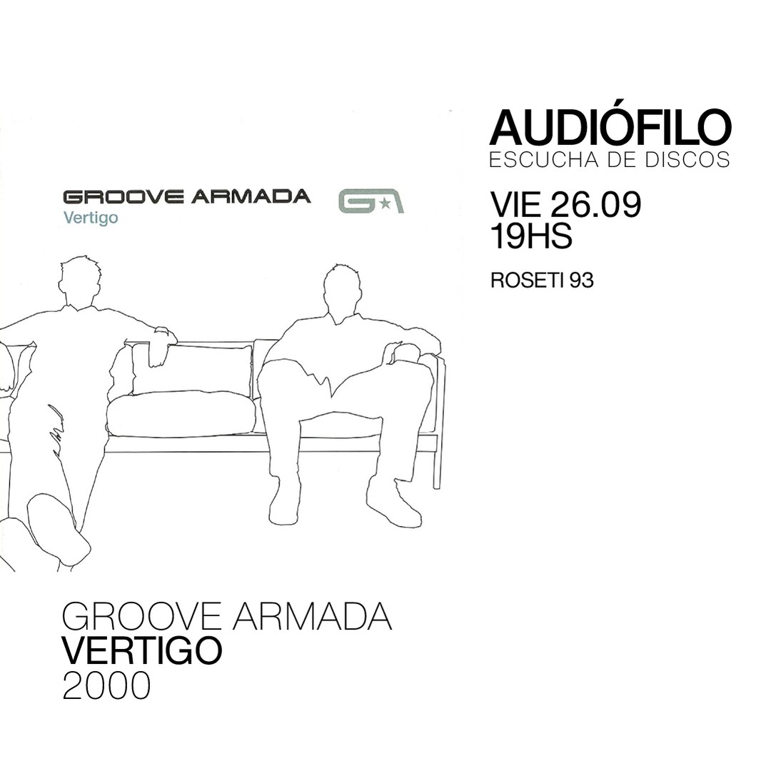 Escucha de Discos - Groove Armada - Vértigo (2000) 